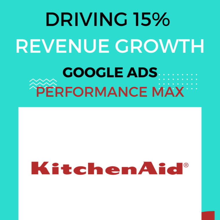 KitchenAid Google Ads Case Study